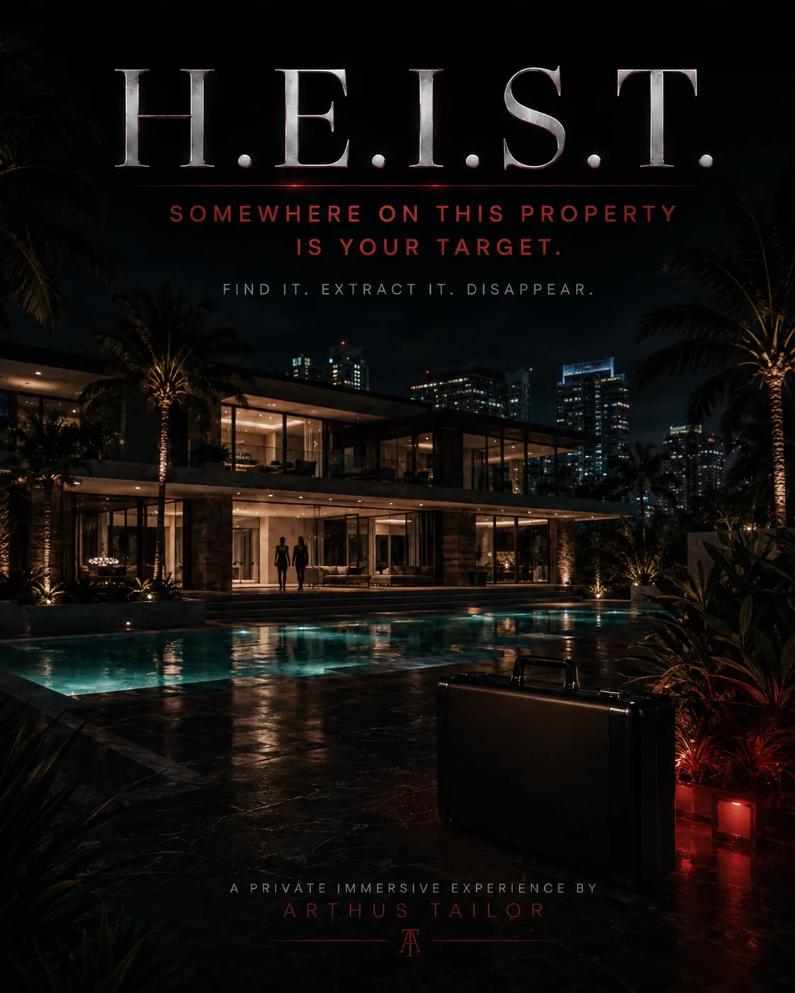 H.E.I.S.T. target hidden somewhere on the property