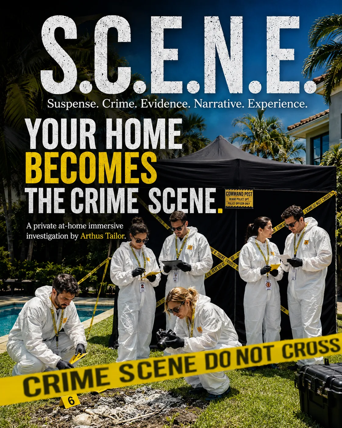 S.C.E.N.E. — Your home becomes the crime scene